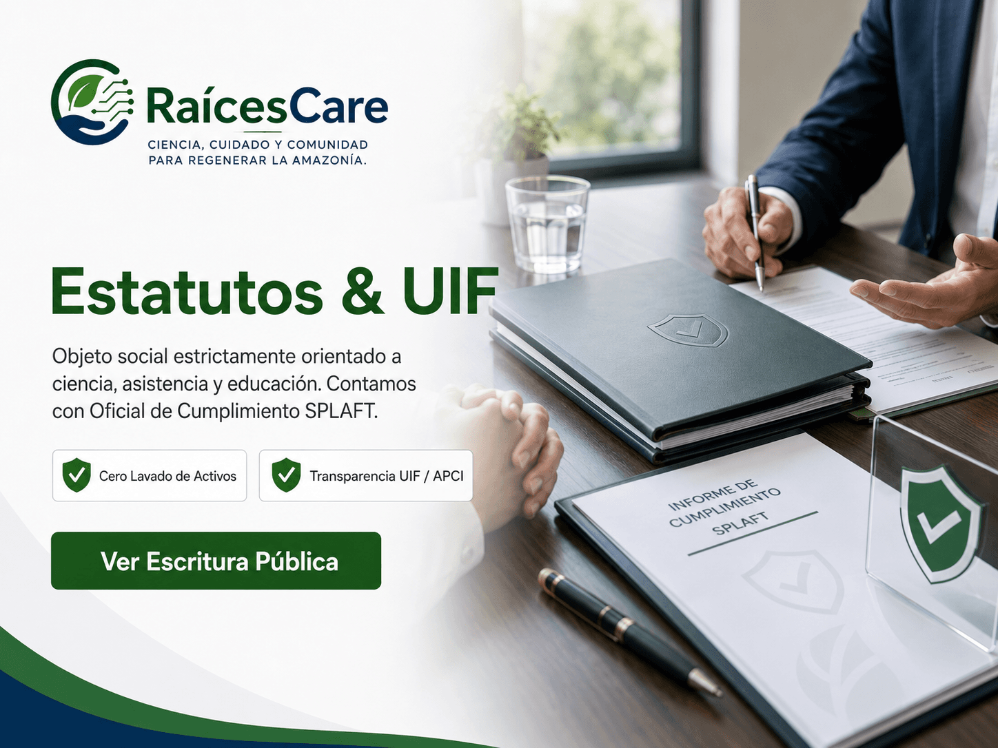 Estatutos y controles internos de integridad de la Asociación RaícesCare