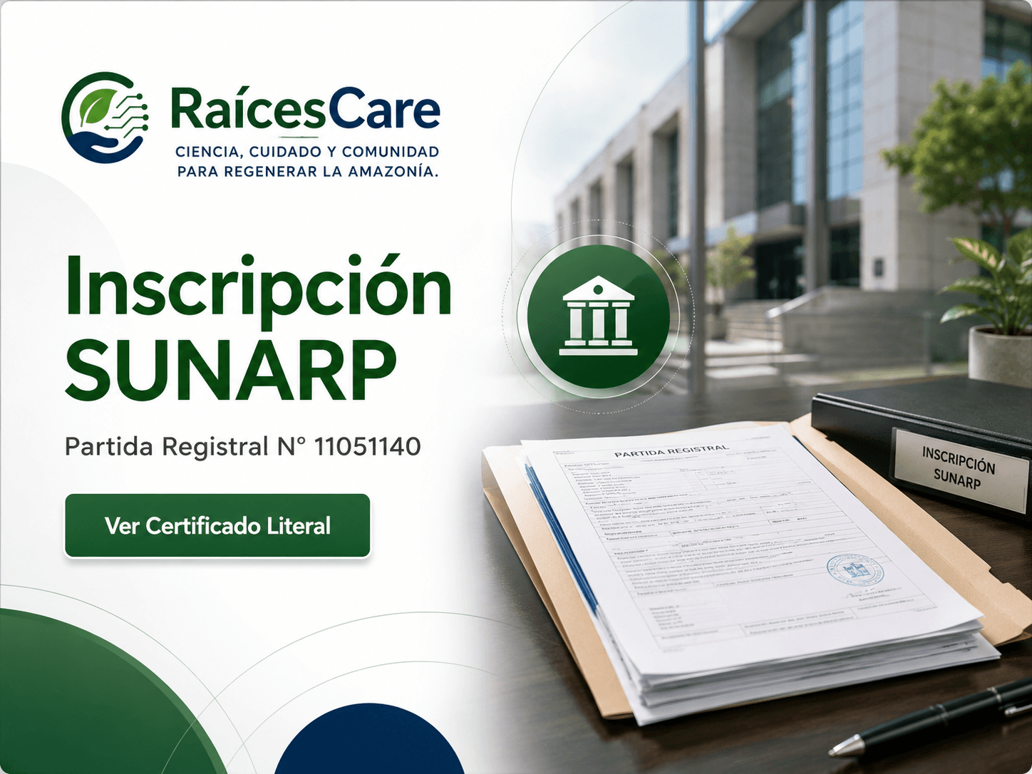 Inscripción en SUNARP de la Asociación RaícesCare, con la documentación registral que respalda su constitución